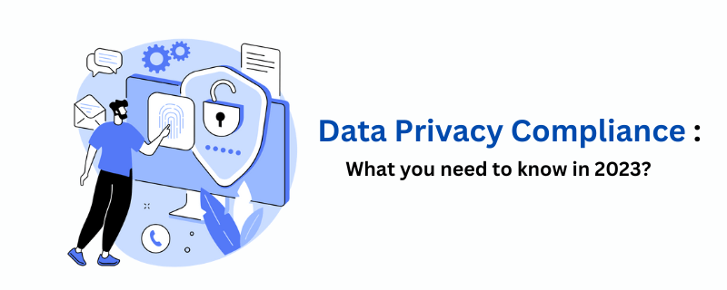 data-privacy-compliance-in-2023