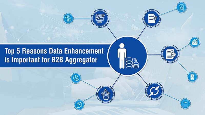 data-enhancement-important-b2b-aggregators